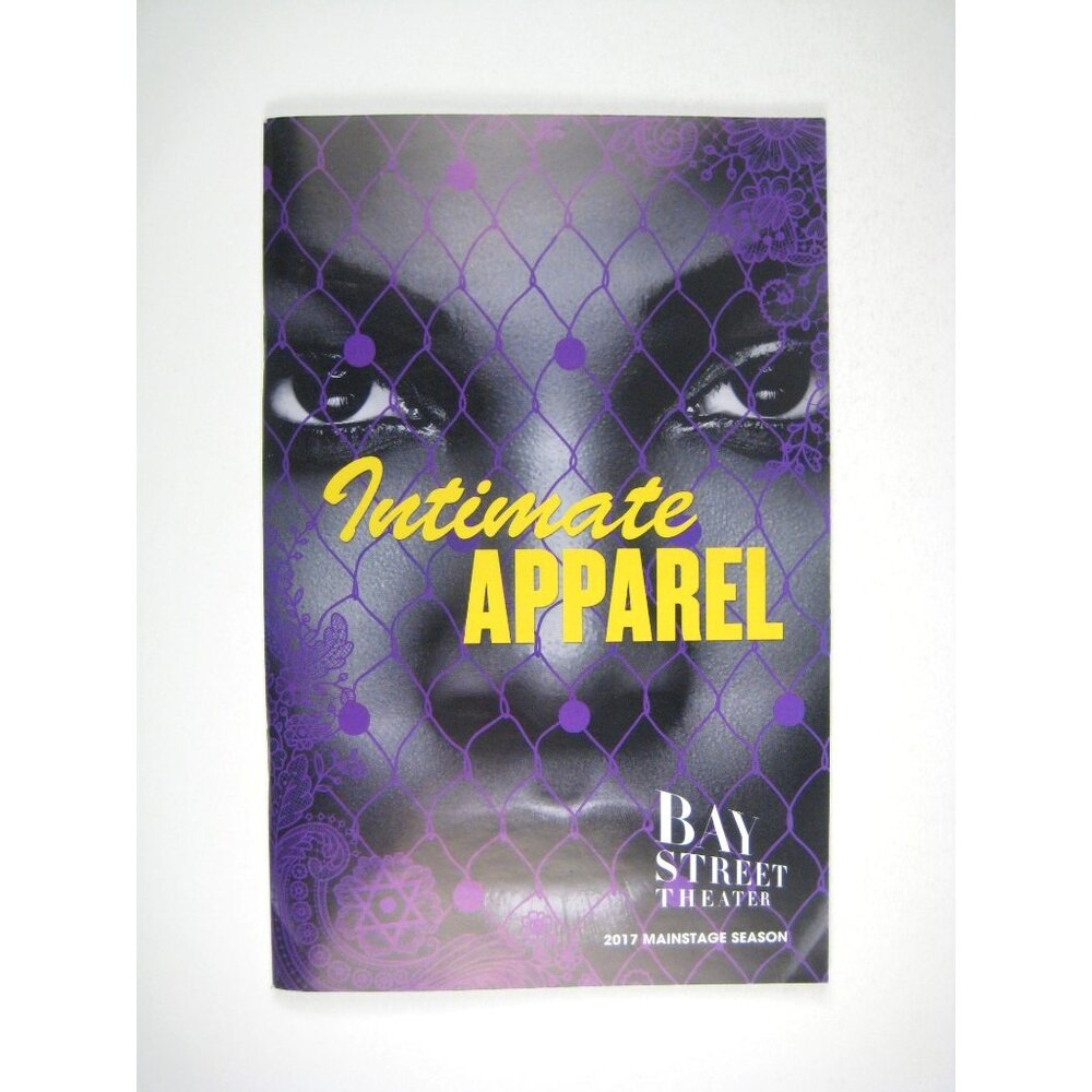 Intimate Apparel Program Lynn Nottage Bay Street Theater 2017 Sag Harbour